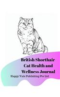 British Shorthair Cat Health and Wellness Journal