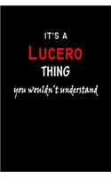 It's a Lucero Thing You Wouldn't Understandl