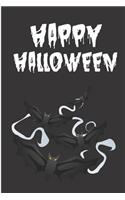 Happy Halloween: Notebook, journal, Diary it can be anything. A Great Gift for your loved once and kids for the Halloween festival and can also be your Story or Spel