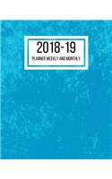 2018-19 Planner Weekly and Monthly: July 2018 to June 2019 Planner - 8 x 10 Inches - Paperback(69 Academic Planner One)