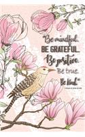 Be mindful. Be grateful. Be positive. Be true. Be kind.-1 Minuto na Palma da Mo: Gratitude Journal for Women man and everybody Daily Thanksgiving & Reflection, Gratitude Prompt . Find Happiness and Peace in 5 Minutes a Day. 52 We