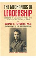 Mechanics of Leadership