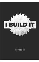 I Build It Notebook