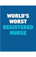 World's Worst Registered Nurse