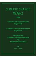 Climate Change War!