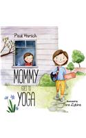 Mommy Goes to Yoga