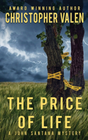 Price Of Life: A John Santana Mystery