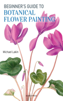 Beginner's Guide to Botanical Flower Painting