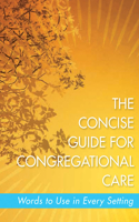 Concise Guide for Congregational Care