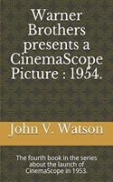 Warner Brothers Presents a Cinemascope Picture