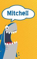 Mitchell: Personalized Shark Isometric Dot Paper Notebook for Kids 120 Pages 6x9