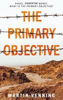 The Primary Objective