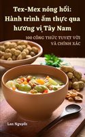 Tex-Mex nóng hổi
