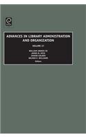 Advances in Library Administration and Organization