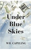 Under Blue Skies