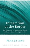 Integration at the Border