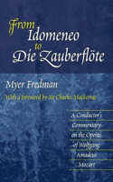 From Idomeneoto Die Zauberflote
