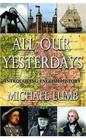 All Our Yesterdays