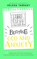 Beating Ocd and Anxiety