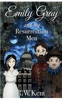 Emily Gray and the Resurrection Men