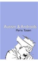 Autism and Androids