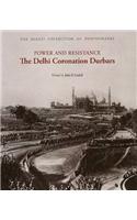 Power & Resistance: The Delhi Coronation Durbars