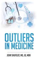 Outliers in Medicine