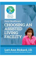 Choosing An Assisted Living Facility
