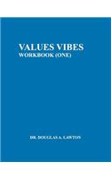 Values Vibes: Workbook (One)