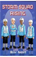Storm Squad Rising