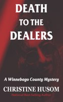 Death To The Dealers