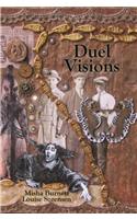 Duel Visions