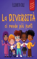 diversità ci rende più forti