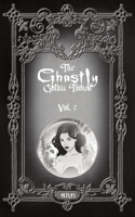 Ghastly Gothic Tomes Vol. 7