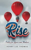 Rise