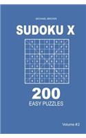 Sudoku X - 200 Easy Puzzles 9x9 (Volume 2)