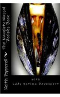 Naughty Mussel Recipes Book