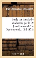 Étude Sur La Maladie d'Addison