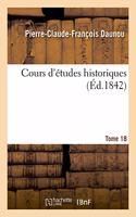 Cours d'Études Historiques. Tome 18