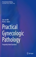 Practical Gynecologic Pathology