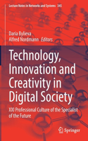 Technology, Innovation and Creativity in Digital Society