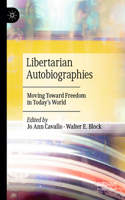 Libertarian Autobiographies