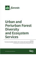 Urban and Periurban Forest Diversity and Ecosystem Services