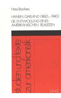 Hamlin Garland (1860-1940)- Die Entwicklung Eines Amerikanischen Realisten
