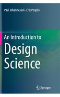 Introduction to Design Science