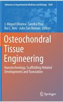 Osteochondral Tissue Engineering