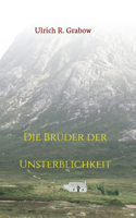 Brüder der Unsterblichkeit