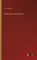 Shakespeare Commentaries