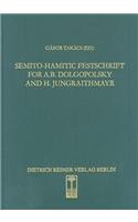 Semito-Hamitic Festschrift for A.B. Dolgopolsky and H. Jungraithmayr