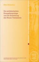 Antiharetischen Evangelienprologe Und Die Entstehung Des Neuen Testaments